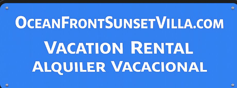 OceanFrontSunsetVilla.com — Vacation Rental sign